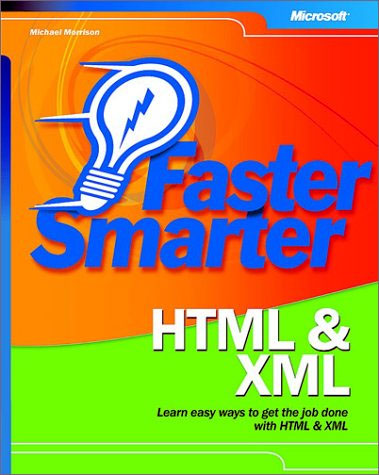 Faster Smarter HTML and XML cover